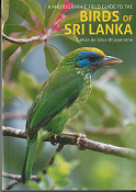 Photographic Field Guide to the Birds of Sri Lanka
