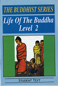 Buddhist Series – Life of the Buddha Level 2