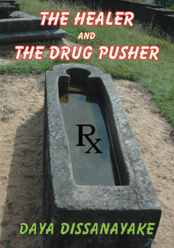 The Healer and the Drug Pusher