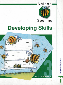 Nelson Spelling Developing Skills Book 3