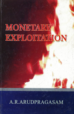 Monetary Exploitation (H/b)