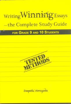 Writing Winning Essays – The Complete Study Guide for Grade 9 and 10 Students