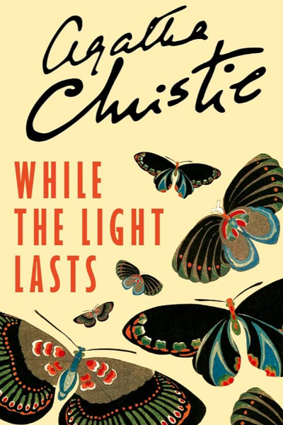While the Light Lasts