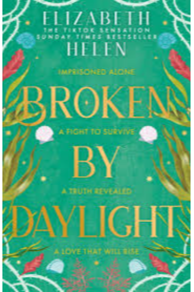 Broken by Daylight