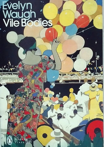 Vile Bodies