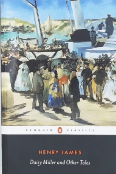Penguin Cla - Daisy Miller and Other Tales