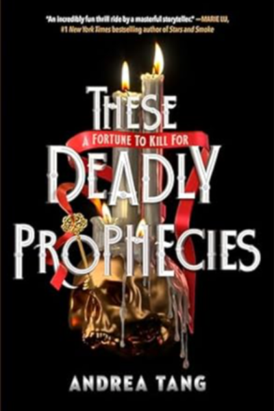 These Deadly Prophecies