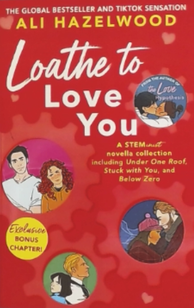Loathe to Love You