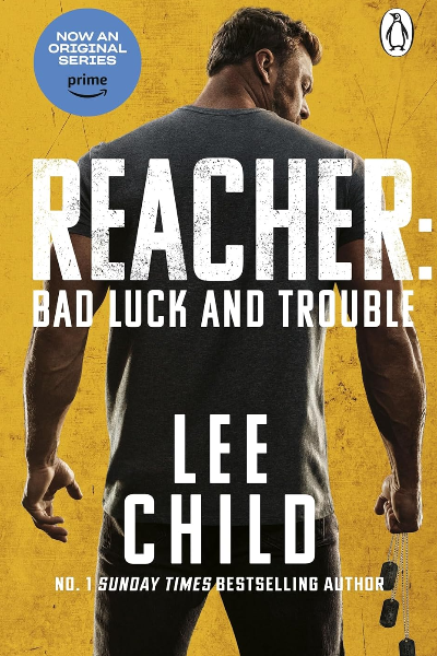 Reacher - Bad Luck and Trouble
