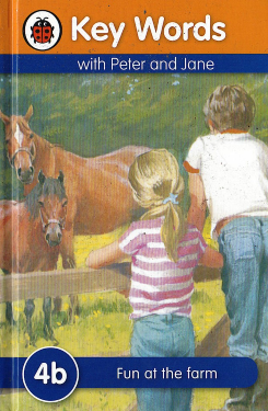 Lb – Key Words with Peter and Jane 4B : Fun at the Farm
