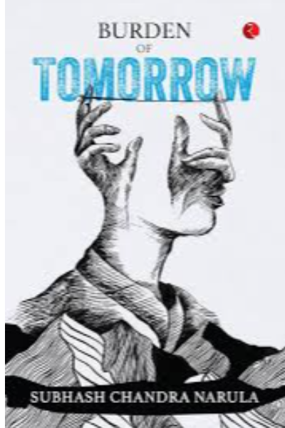 Burden of Tomorrow