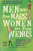 Men Are from Mars Women Are from Venus