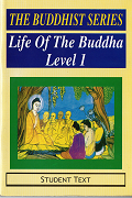 Buddhist Series – Life of the Buddha Level 1