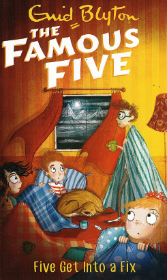 Famous Five : 17  Five Get into a Fix