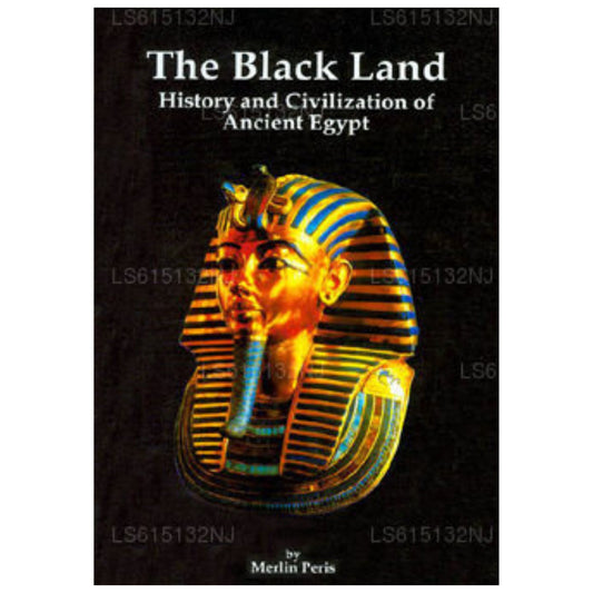The Black Land History and Civilization of Ancient Egypt