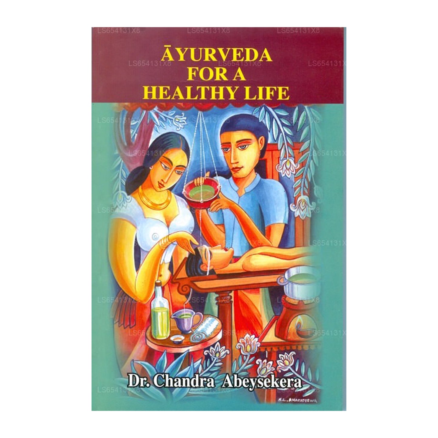 Ayurveda For A Healthy Life
