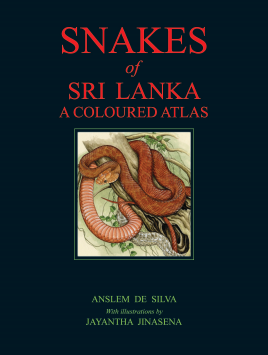 Snakes of Sri Lanka : A Coloured Atlas (Hard Cover)