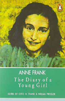 The Diary of a Young Girl : Anne Frank